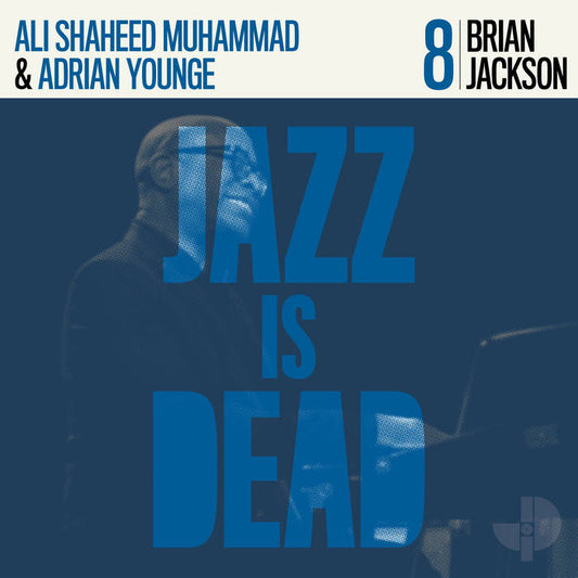 Jazz Is Dead - Brian Jackson