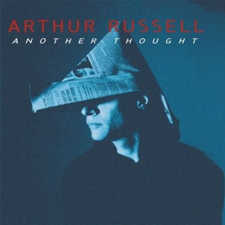 Another Thought - Arthur Russell